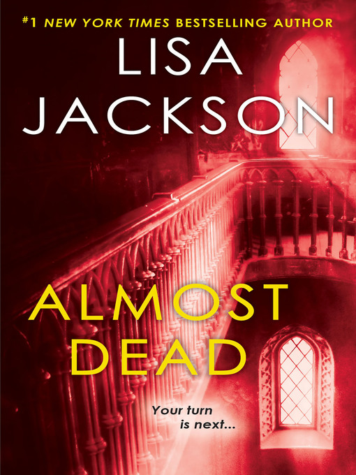 Title details for Almost Dead by Lisa Jackson - Wait list